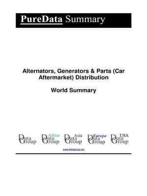 cover image of Alternators, Generators & Parts (Car Aftermarket) Distribution World Summary